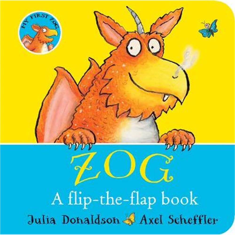 ZOG - A Flip-the-Flap Board Book - Julia Donaldson